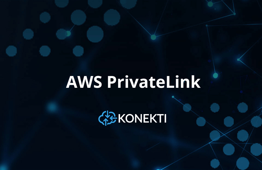 The Value of AWS PrivateLink